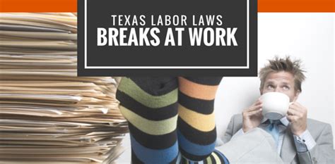 Texas labor laws breaks. Things To Know About Texas labor laws breaks. 